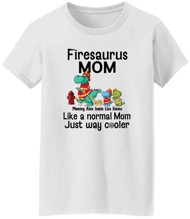 Firesaurus Mom - Personalized Gifts Custom Firefighter Shirt For Mother Father, Firefighter Gifts