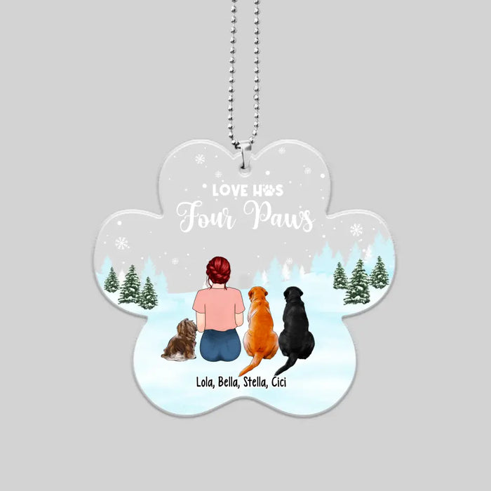 Love Has Four Paws - Personalized Gifts Custom Car Ornament for Dog Mom, Dog Lovers