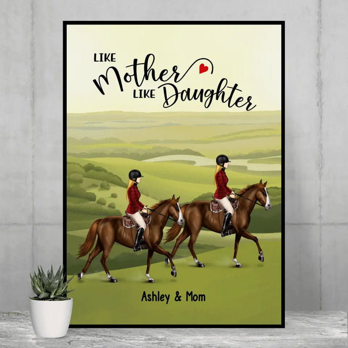 Like Mother Like Daughter - Personalized Gifts Custom Mother & Daughter Riding Poster For Horse Lovers