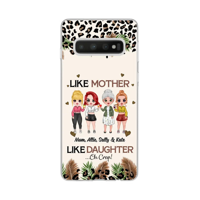 Like Mother Like Daughter - Personalized Gifts Custom Mom Daughters Phone Case, Mother's Gift