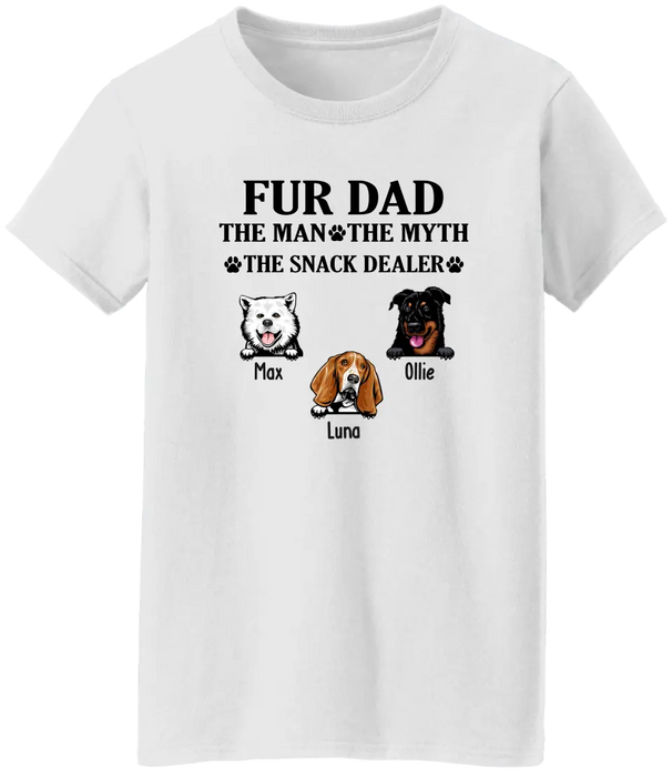 Fur Dad The Man The Myth The Snack Dealer - Personalized Gifts Custom Shirt for Dog Dad