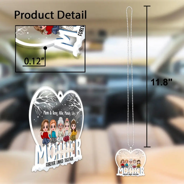 Mother And Daughter Forever Linked Together - Personalized Gifts Custom Car Ornament For Mom, Mother's Gift