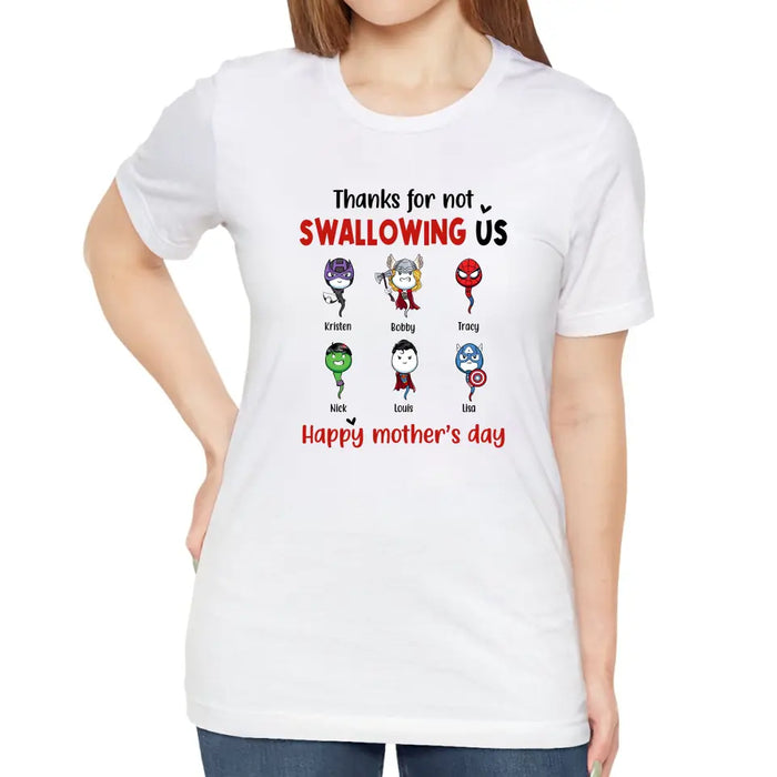 Thanks for Not Swallowing Us - Personalized Gifts Custom Superheroes Shirt for Mom, Funny Mother's Day Gift