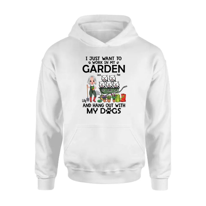 I Just Want To Work In My Garden - Personalized Shirt For Dog, Gardening Lovers, Gardeners