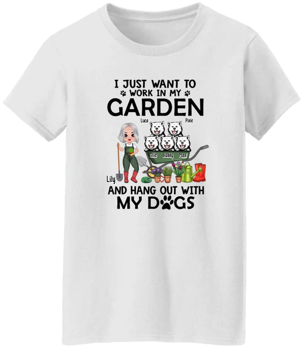 I Just Want To Work In My Garden - Personalized Shirt For Dog, Gardening Lovers, Gardeners