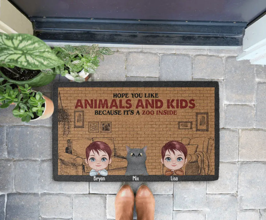 Hope You Like Animals And Kids Because It's A Zoo Inside - Personalized Gifts Custom Doormat for Fur Family, Pet Lovers