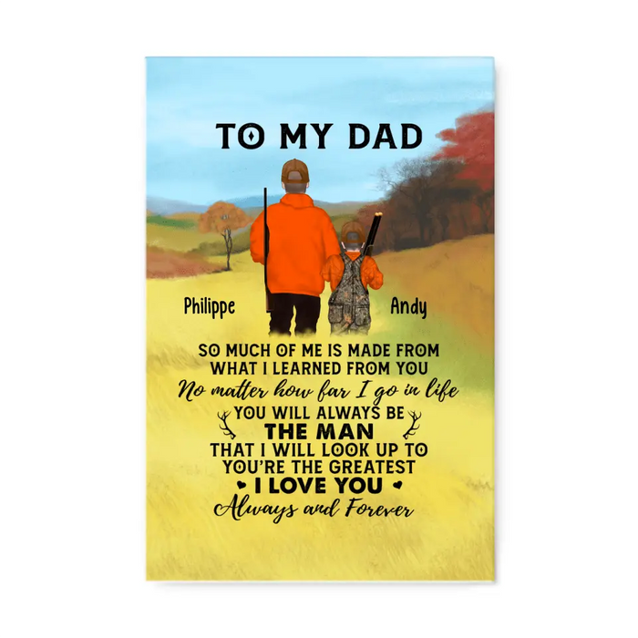 To My Dad - Personalized Gifts Custom Hunting Canvas for Dad, Hunting Lovers