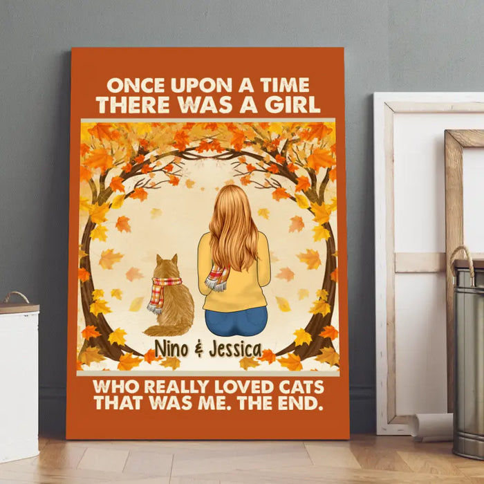 Personalized Canvas, Once Upon A Time There Was A Girl Who Really Loves Cats - Fall Gift, Gift For Cat Lovers