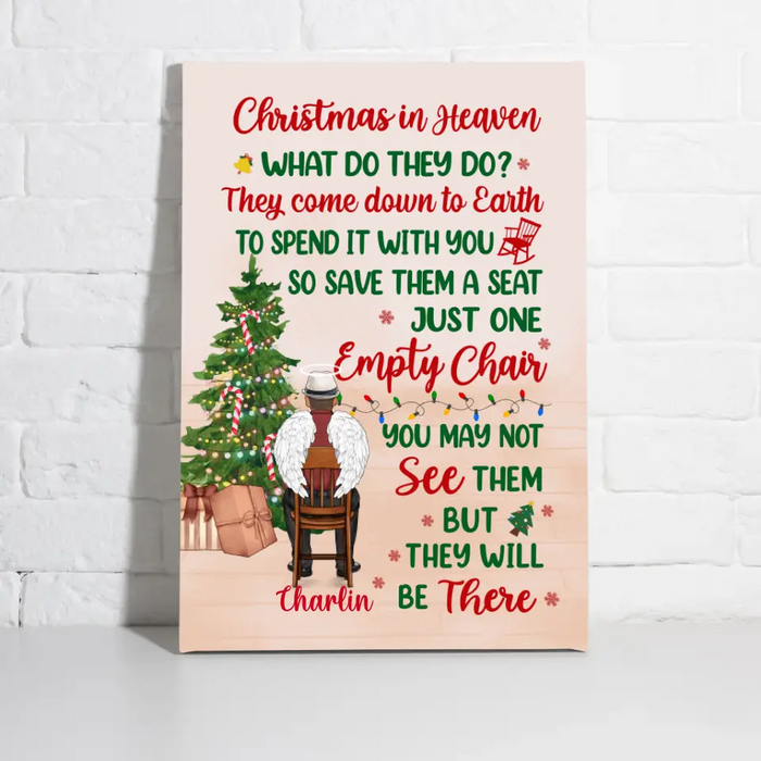 Personalized Canvas, Memorial Chair Christmas - You May Not See Them But They Will Be There, Christmas Memorial Gift For Him/Her