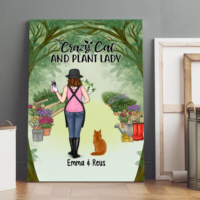 Personalized Canvas/Poster, Crazy Cat And Plant Lady, Gift For Gardeners And Cat Lovers