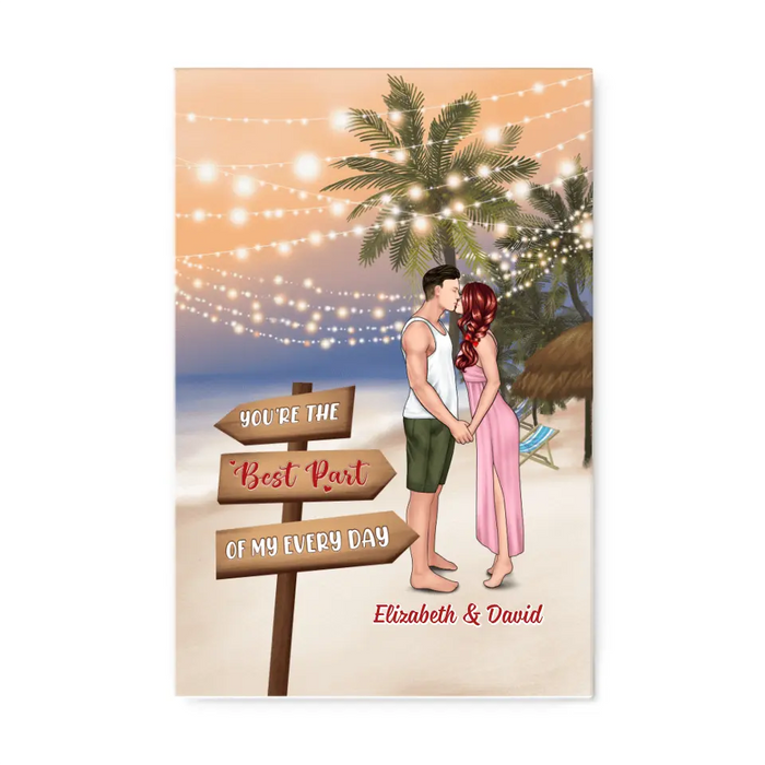 You're The Best Part Of My Every Day - Personalized Canvas For Couples, For Him, For Her, Beach