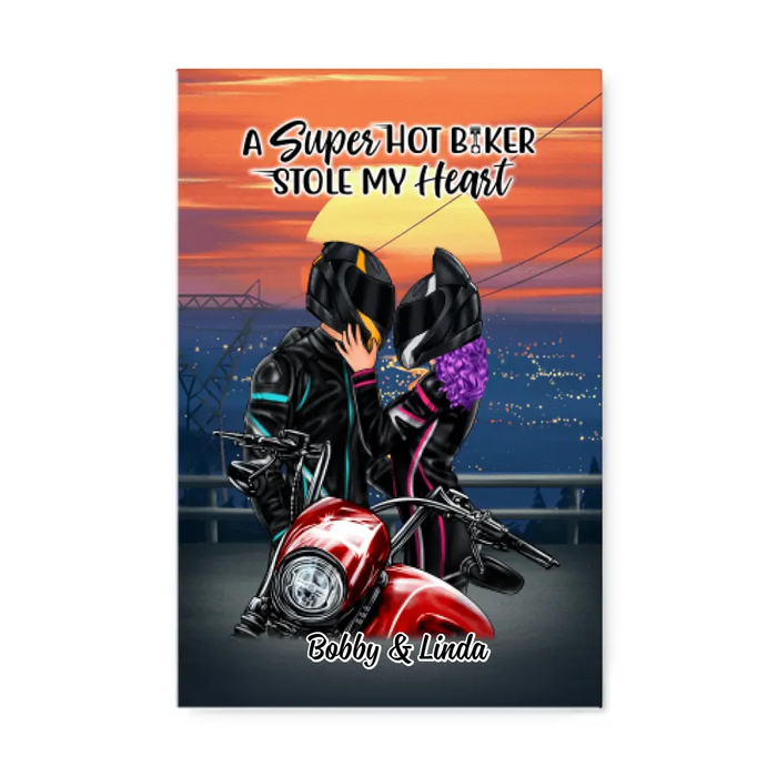 A Super Hot Biker Stole My Heart - Personalized Canvas For Couples, Him, Her, Motorcycle Lovers