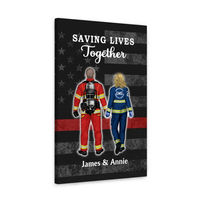 Save Lives Couple Friends - Personalized Canvas Firefighter, EMS, Police Officer, Military, Nurse