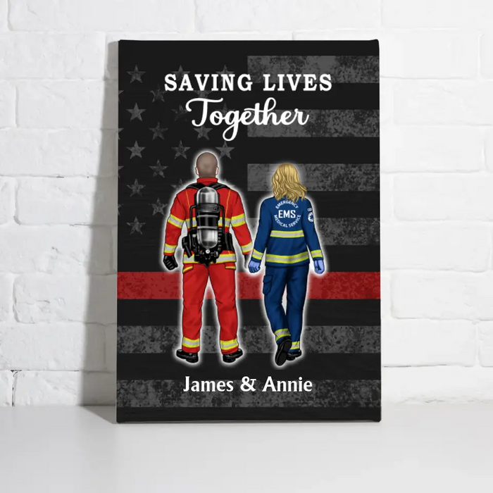 Save Lives Couple Friends - Personalized Canvas Firefighter, EMS, Police Officer, Military, Nurse