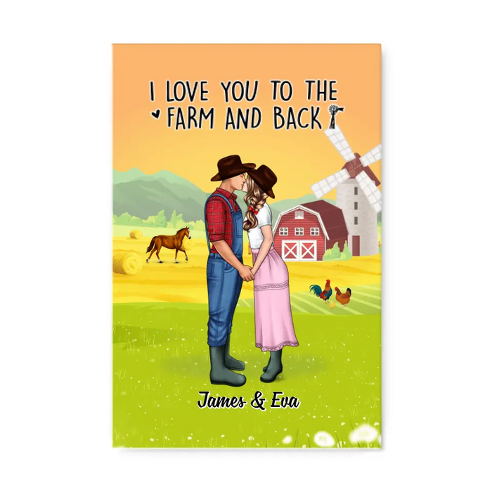 I Love You To The Farm And Back - Personalized Canvas For Couples, Her, Him, Farmer