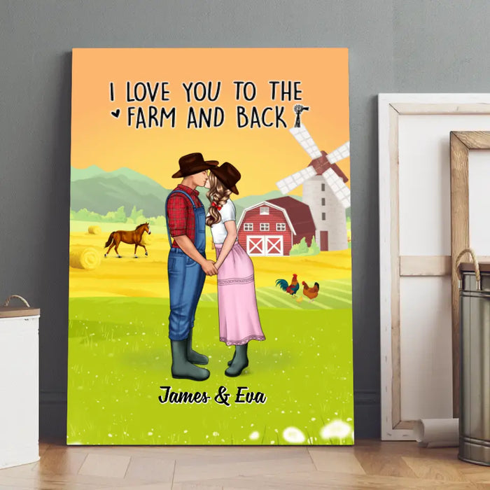 I Love You To The Farm And Back - Personalized Canvas For Couples, Her, Him, Farmer