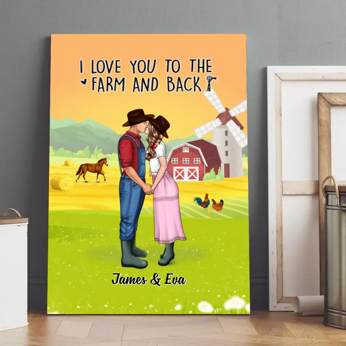 I Love You To The Farm And Back - Personalized Canvas For Couples, Her, Him, Farmer