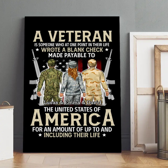 A Veteran Is Someone Who At One Point In Their Life - Personalized Canvas For Her, Him, Military