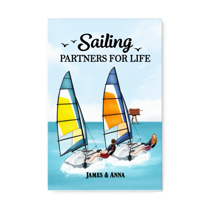 Sailing Partners For Life - Personalized Canvas For Couples, For Him, Her, Sailing, Beach