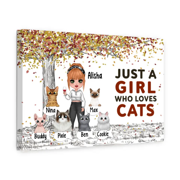 Up To 6 Cats Just A Girl Who Loves Cats - Personalized Canvas For Her, Cat Mom, Cat Lovers