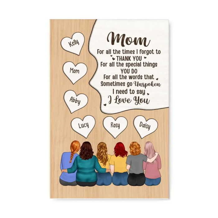 Up To 5 Daughters Mom For All The Times I Forgot - Personalized Canvas For Her, Mom, Daughter