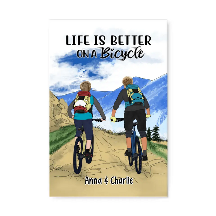 Life Is Better On A Bicycle - Personalized Canvas For Couples, Friends, Mountain Biking