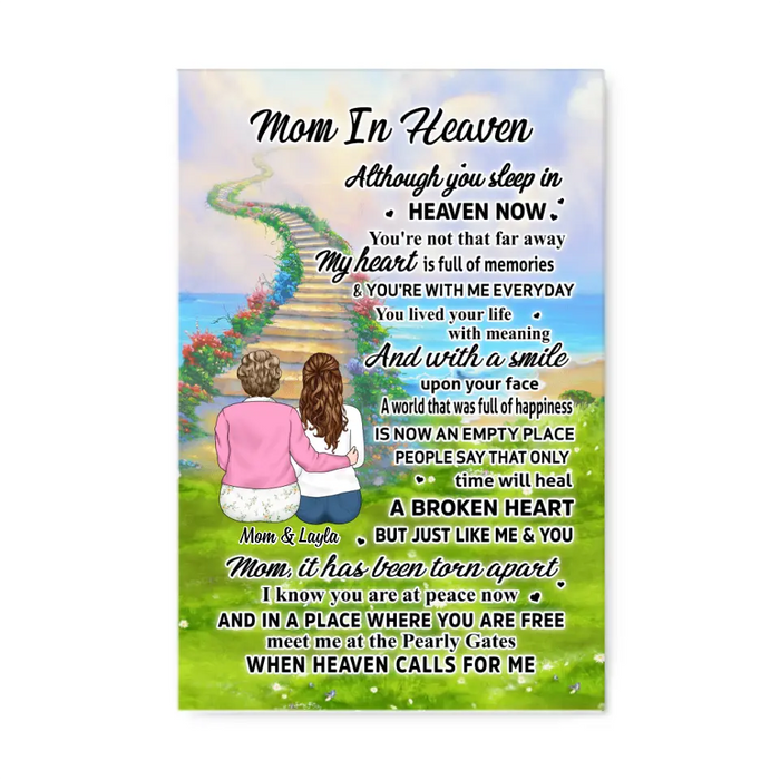 Mom In Heaven Although You Sleep In Heaven Now - Personalized Canvas For Mom, Memorial