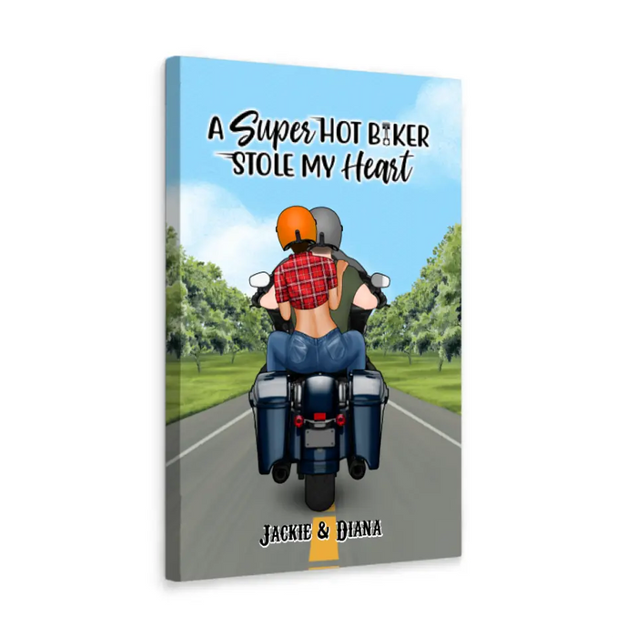 A Super Hot Biker Stole My Heart - Personalized Canvas For Couples, Her, Him, Motorcycle Lovers