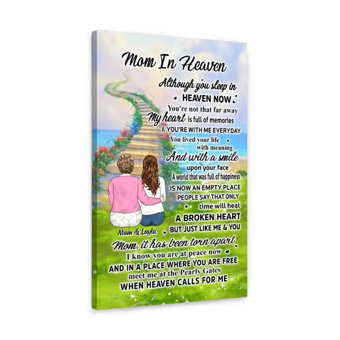 Mom In Heaven Although You Sleep In Heaven Now - Personalized Canvas For Mom, Memorial