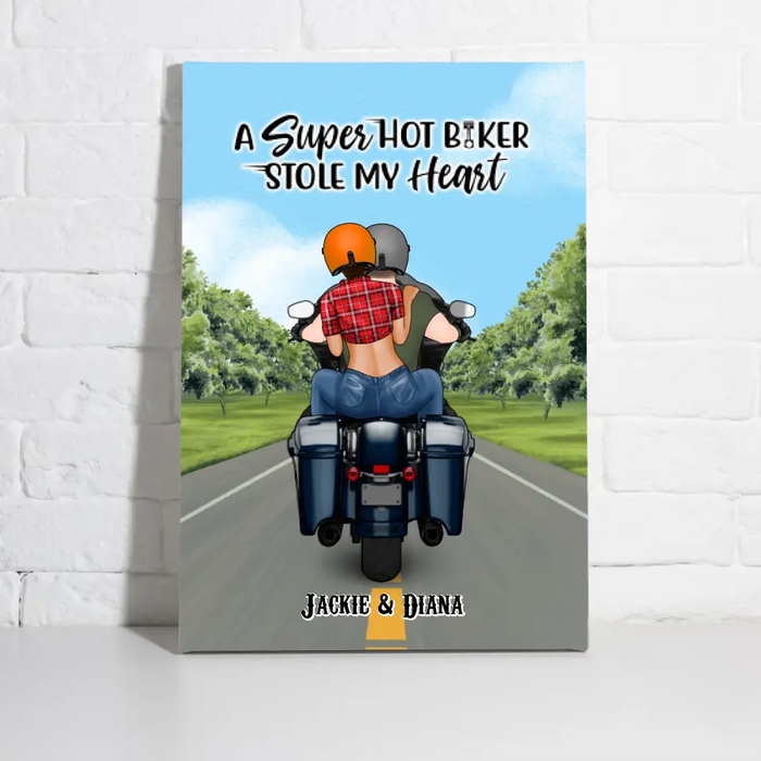 A Super Hot Biker Stole My Heart - Personalized Canvas For Couples, Her, Him, Motorcycle Lovers