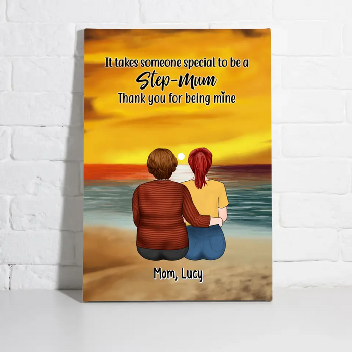 It Takes Someone Special To Be A Step Mum - Personalized Canvas For Mom, Mother's Day