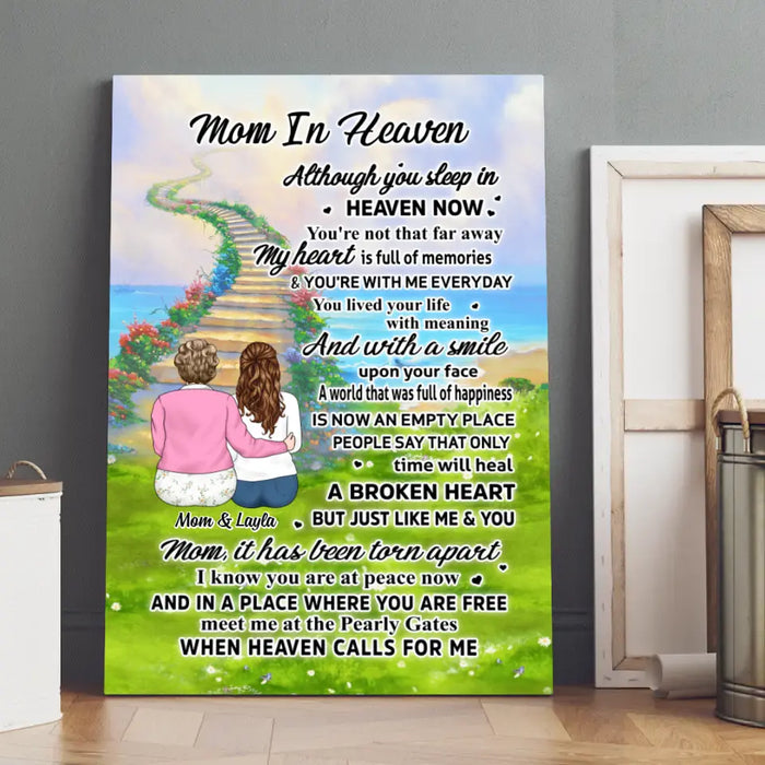 Mom In Heaven Although You Sleep In Heaven Now - Personalized Canvas For Mom, Memorial