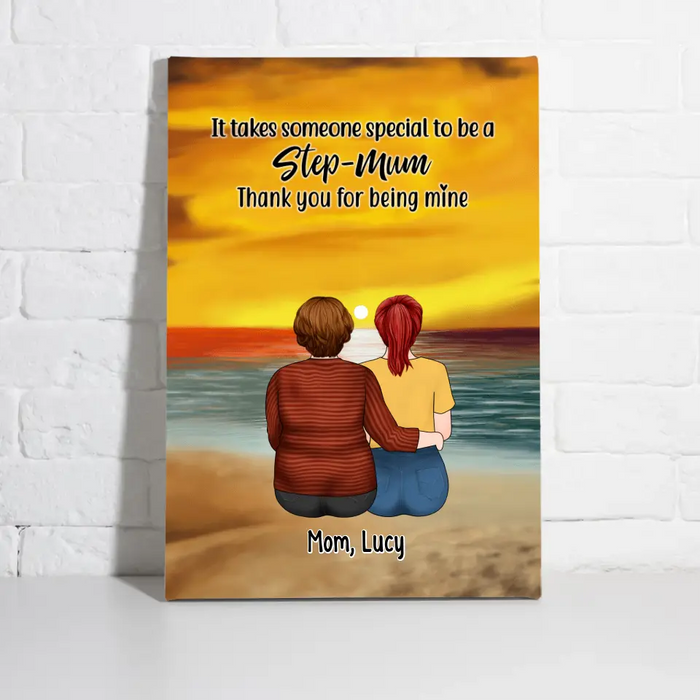 It Takes Someone Special To Be A Step Mum - Personalized Canvas For Mom, Mother's Day