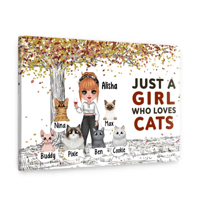 Up To 6 Cats Just A Girl Who Loves Cats - Personalized Canvas For Her, Cat Mom, Cat Lovers