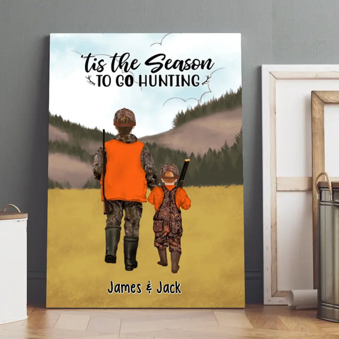 Tis the Season to Go Hunting - Personalized Gifts Custom Hunting Canvas for Dad, Hunting Lovers