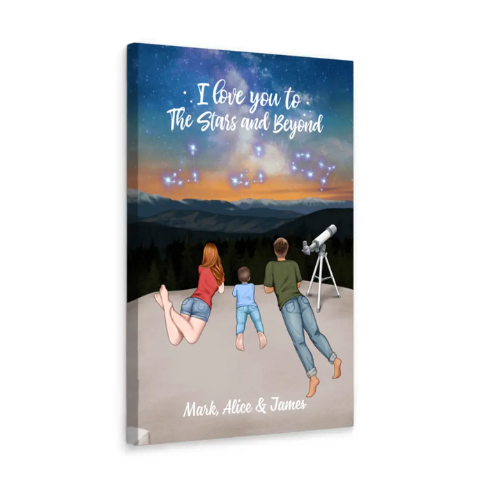 I Love You To The Stars And Beyond - Personalized Canvas For Family, Couples, Astronomy Lovers