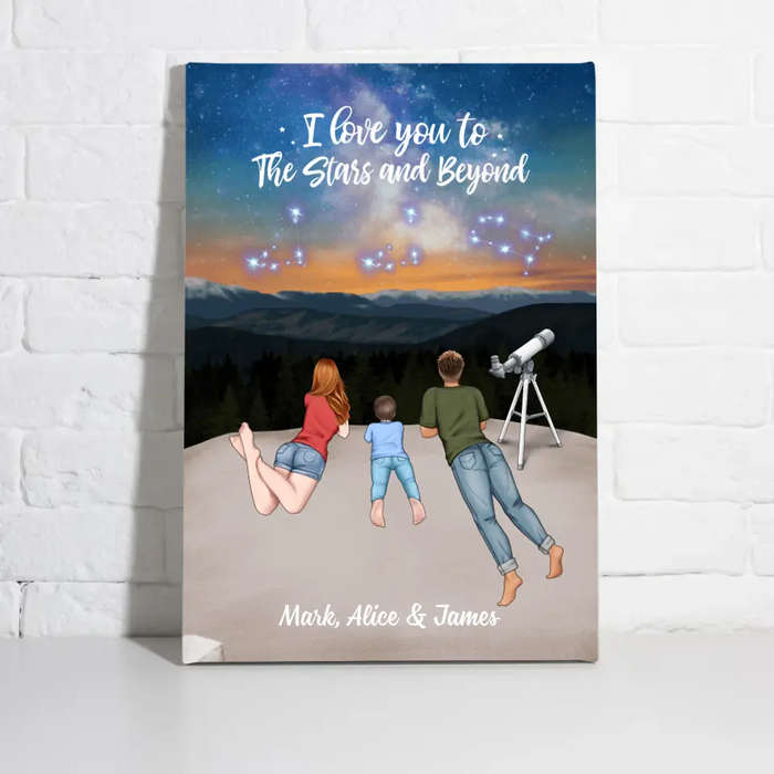 I Love You To The Stars And Beyond - Personalized Canvas For Family, Couples, Astronomy Lovers