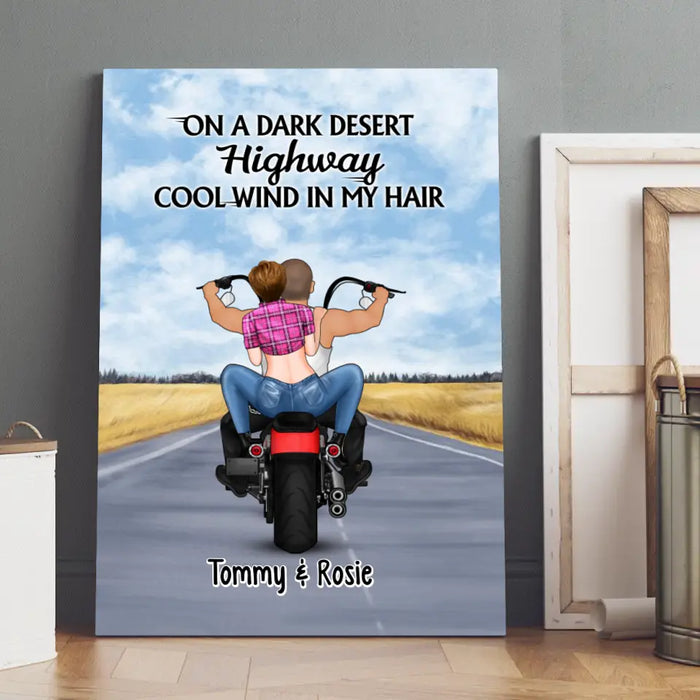 On A Dark Desert Highway Cool Wind In My Hair Motorcycle Riding - Personalized Canvas For Motorcycle Couples, Bikers