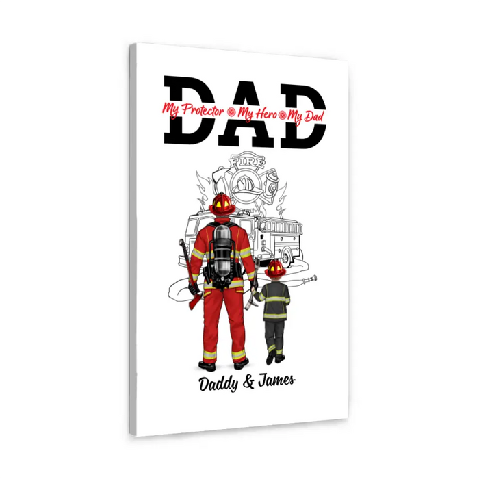 To My Dad - Personalized Gifts Custom Firefighter Canvas for Family, Firefighter Gifts