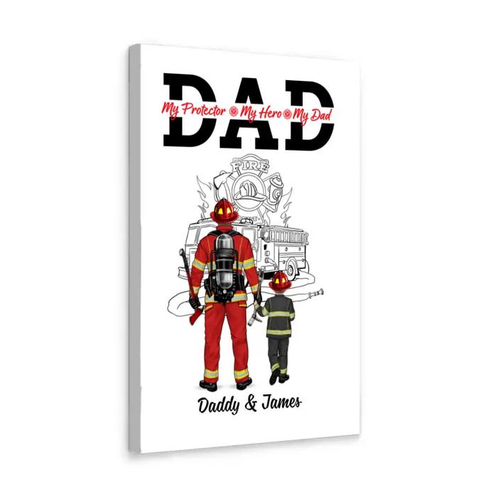 To My Dad - Personalized Gifts Custom Firefighter Canvas for Family, Firefighter Gifts