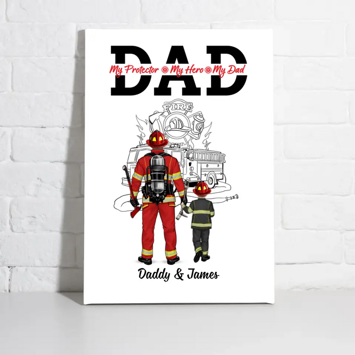 To My Dad - Personalized Gifts Custom Firefighter Canvas for Family, Firefighter Gifts