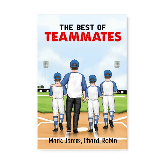 The Best of Teammates - Personalized Gifts Custom Baseball Canvas for Husband, Baseball Lovers