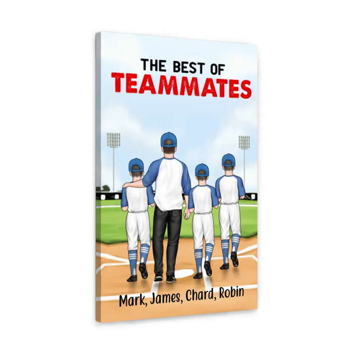 The Best of Teammates - Personalized Gifts Custom Baseball Canvas for Husband, Baseball Lovers