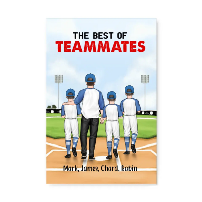 The Best of Teammates - Personalized Gifts Custom Baseball Canvas for Husband, Baseball Lovers