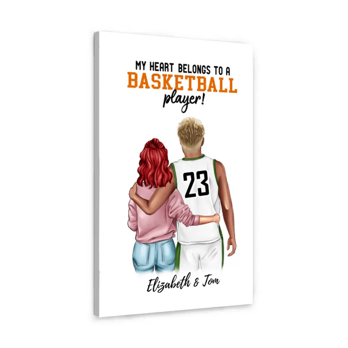 My Heart Belongs To A Basketball Player - Personalized Canvas For Her, For Him, For Couples