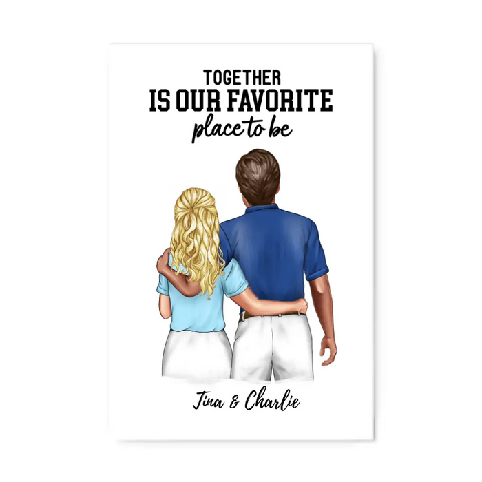 Together Is Our Favorite Place to Be - Personalized Canvas for Couples, Golf Lovers