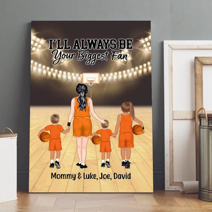 I'll Always Be Your Biggest Fan - Personalized Canvas For Mom, Basketball