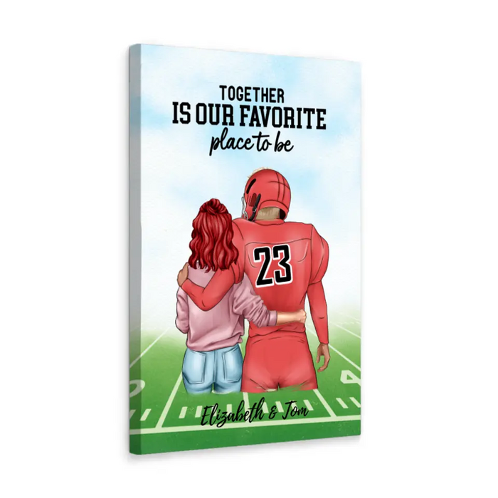 Together Is Our Favorite Place to Be - Personalized Canvas for Couples, American Football