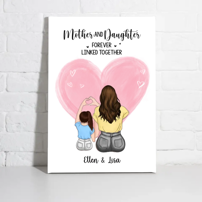 Mother and Daughter Forever Linked Together - Mother's Day Personalized Gifts Custom Canvas for Mom, Mother and Child Wall Art