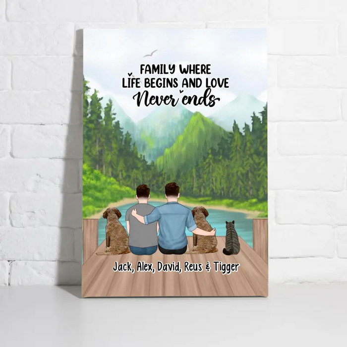 Family Where Life Begins And Love Never Ends - Personalized Gifts Custom Dog Canvas for Couples, Two Men With Dogs Cats